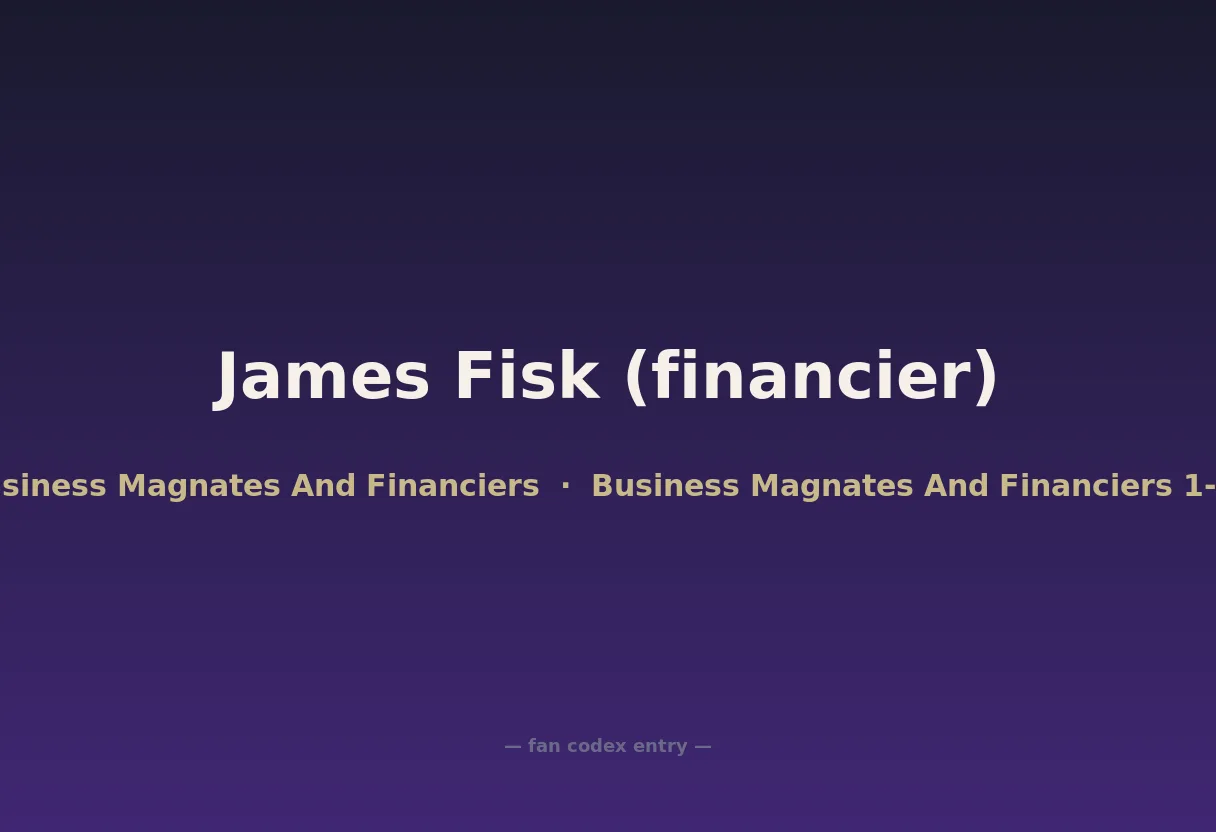 James Fisk (financier)